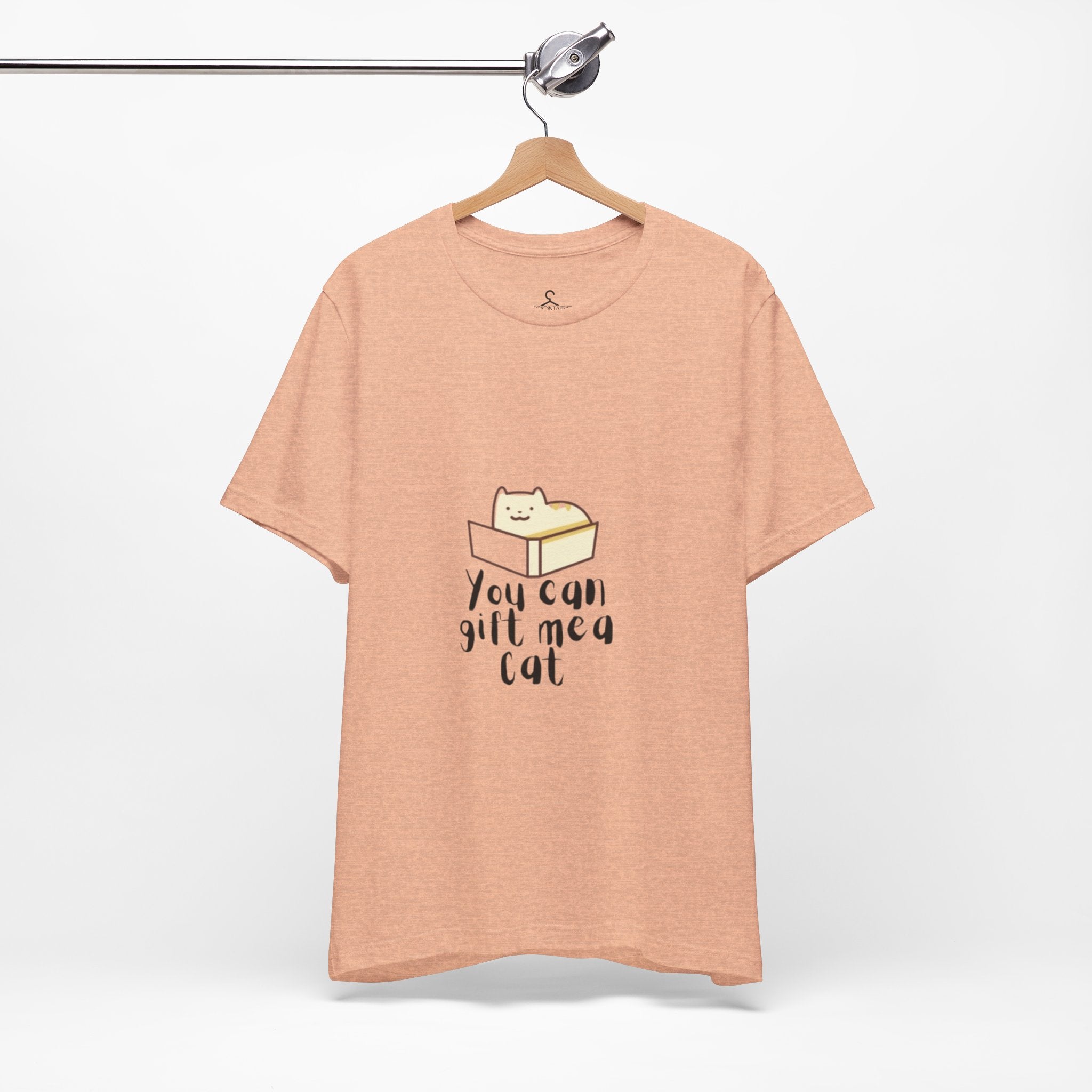 You Can Gift Me a Cat T-Shirt – Cute Cat Lover Tee