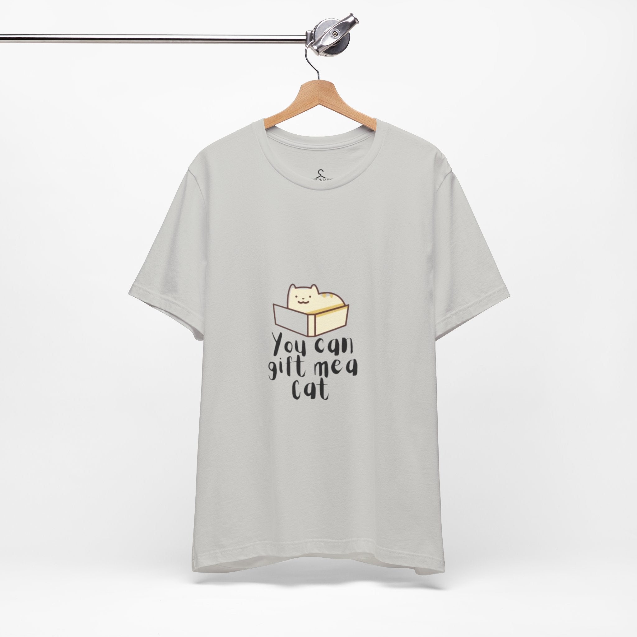 You Can Gift Me a Cat T-Shirt – Cute Cat Lover Tee