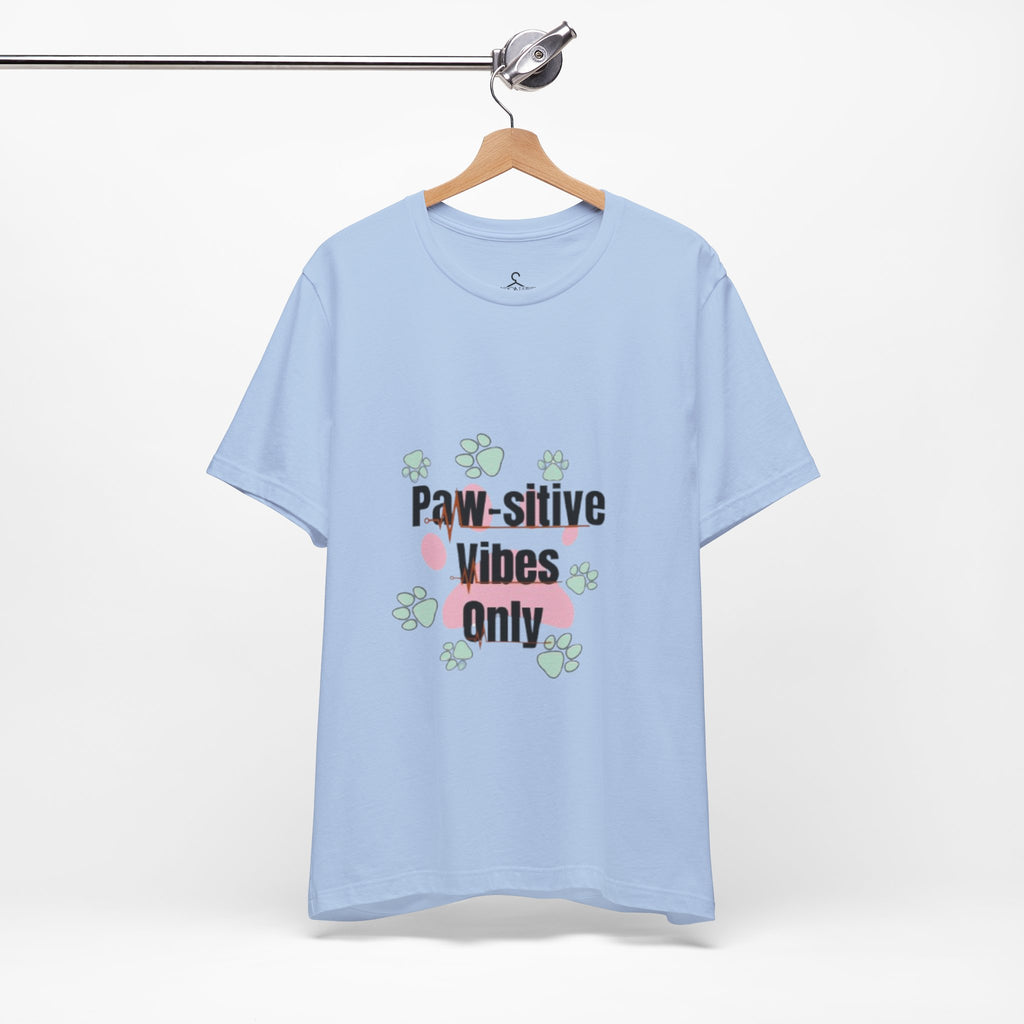 Paw-sitive Vibes T-Shirt – Cute Paws Graphic Tee for Pet Lovers
