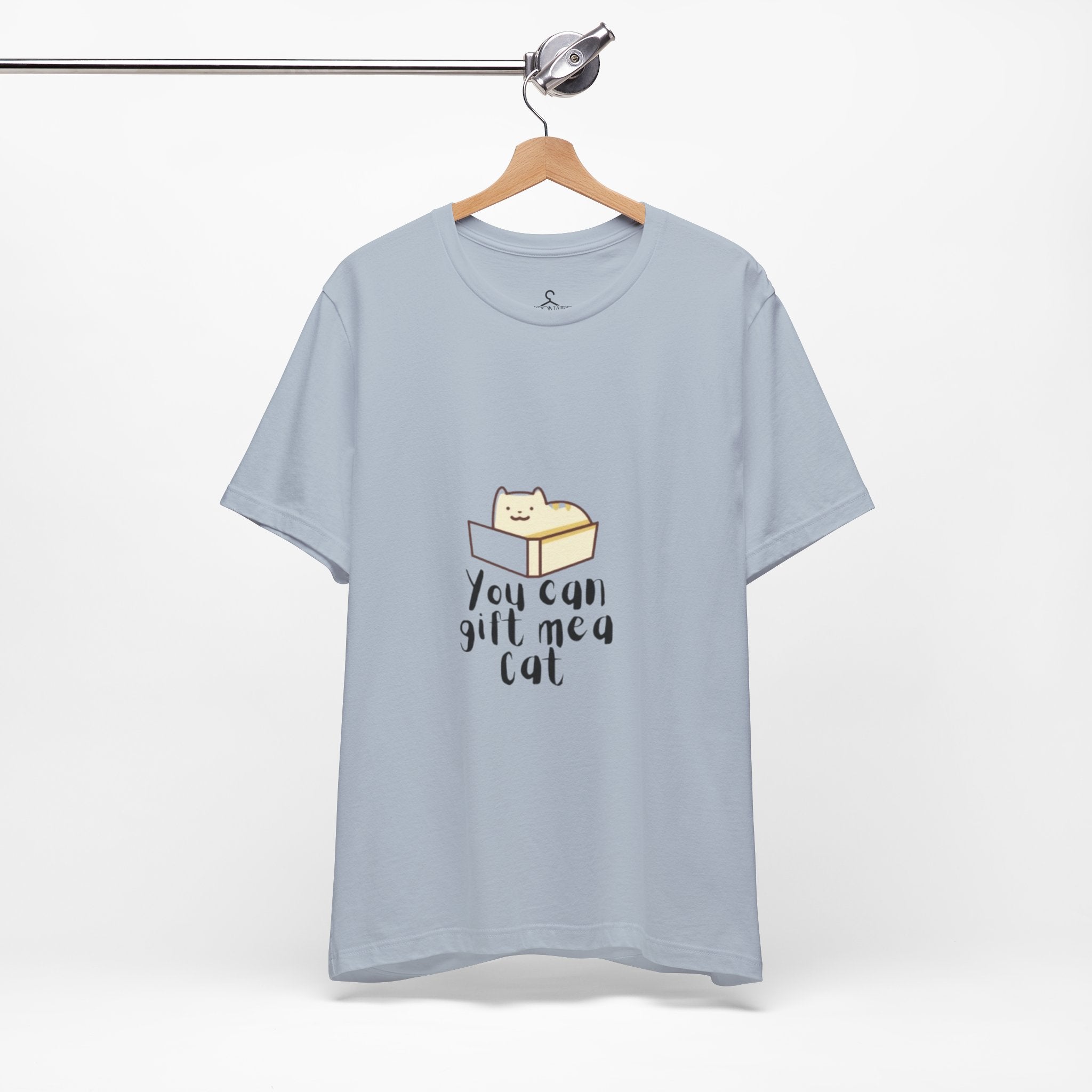 You Can Gift Me a Cat T-Shirt – Cute Cat Lover Tee