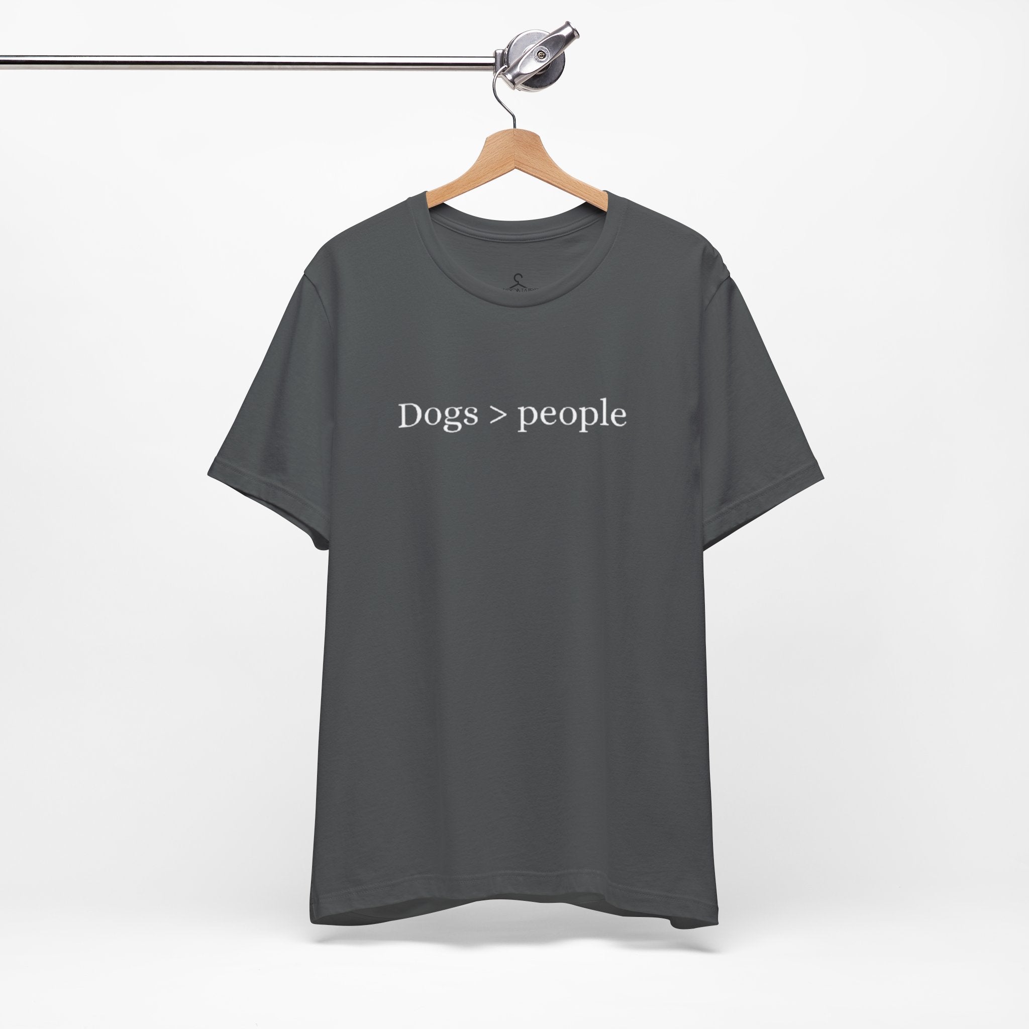 Dogs Greater Than People T-Shirt – Funny Dog Lover Tee