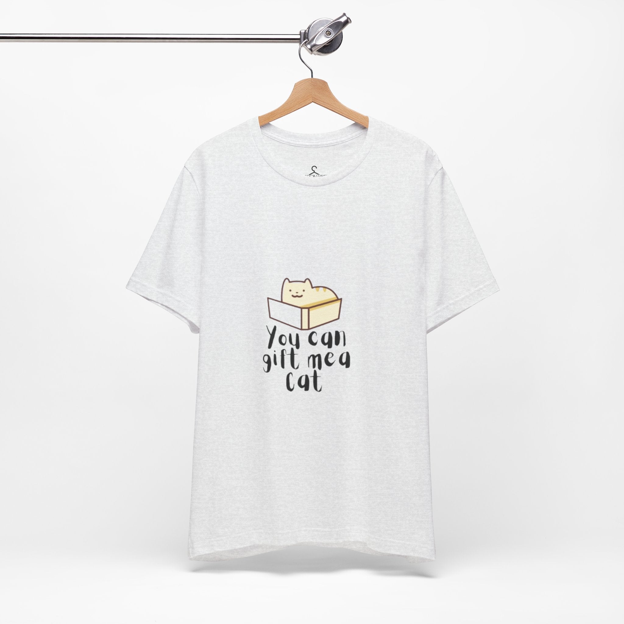 You Can Gift Me a Cat T-Shirt – Cute Cat Lover Tee