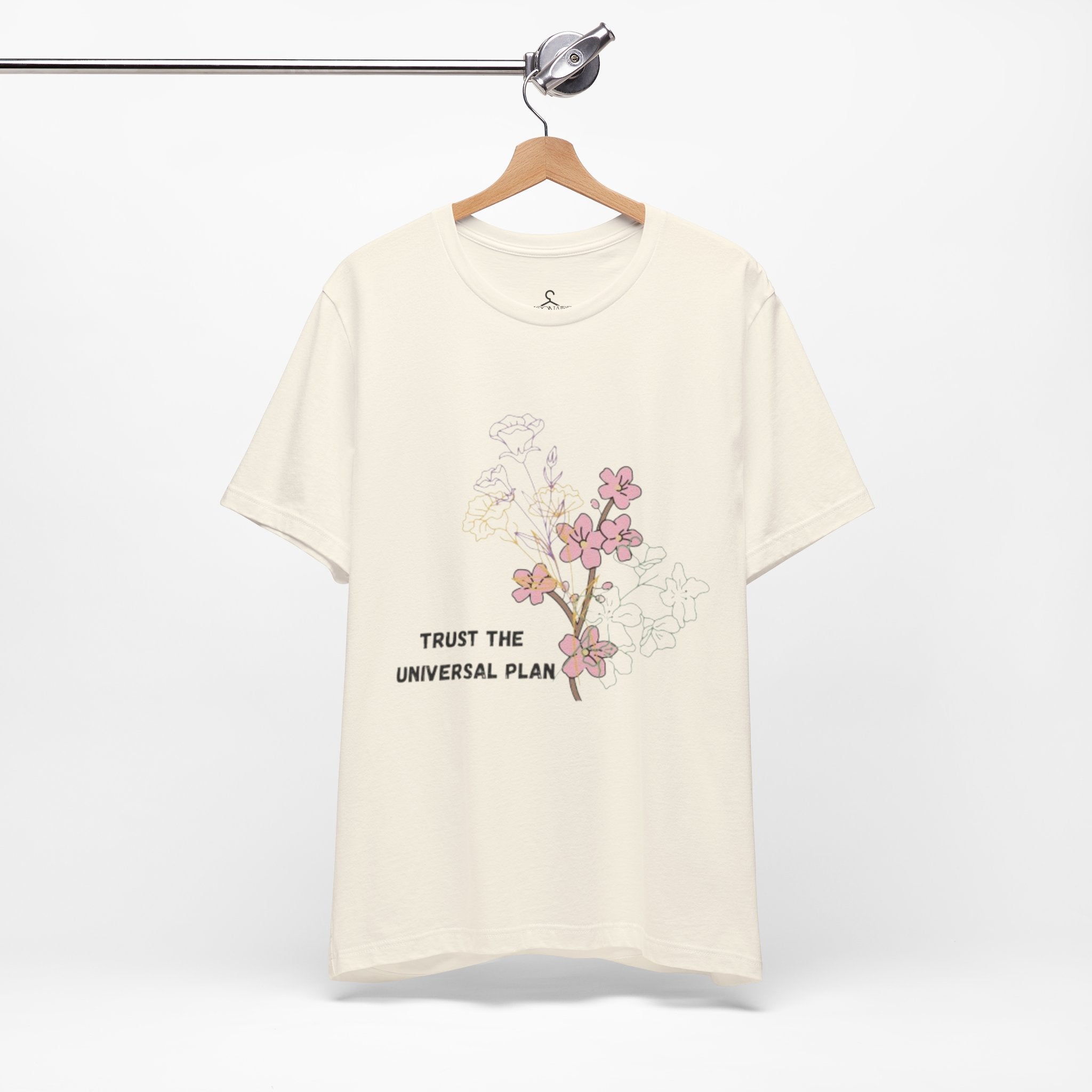 Trust the Universal Plan T-Shirt – Spiritual Flower Positive Vibes Graphic Tee (Unisex)