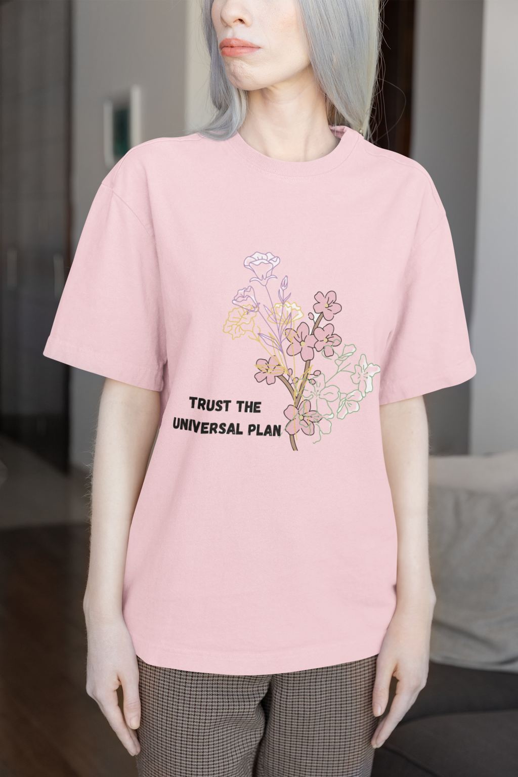 Trust the Universal Plan T-Shirt – Spiritual Flower Positive Vibes Graphic Tee (Unisex)