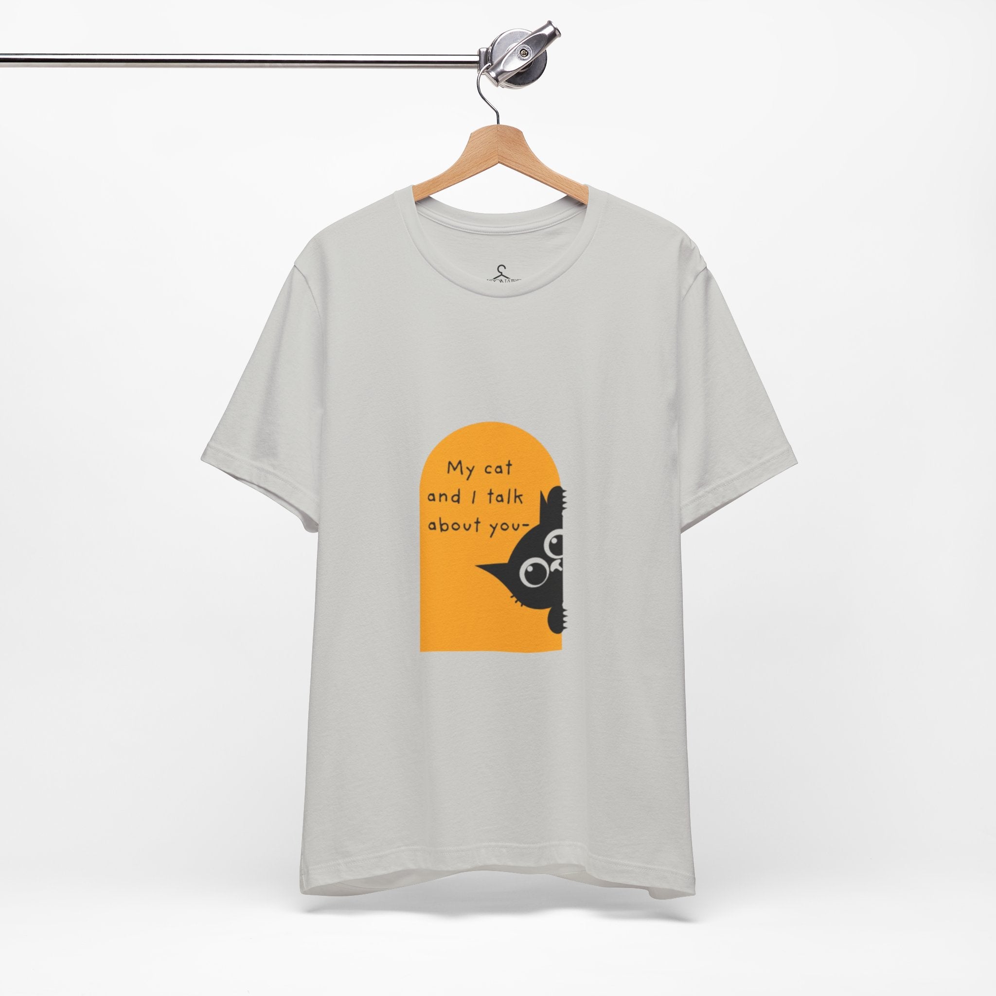 Me and My Cat Talk About You T-Shirt – Funny Cat Lover Tee