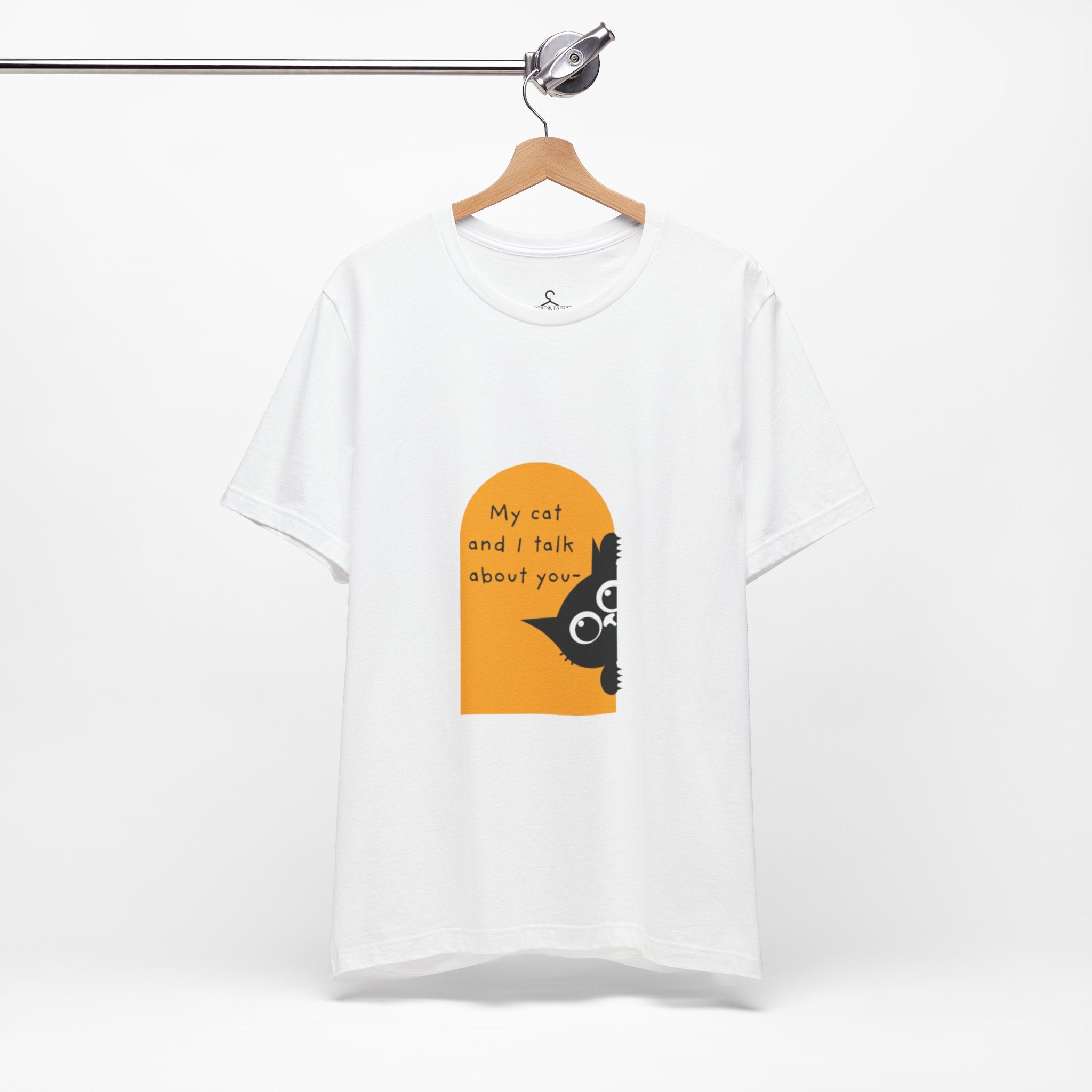 Me and My Cat Talk About You T-Shirt – Funny Cat Lover Tee
