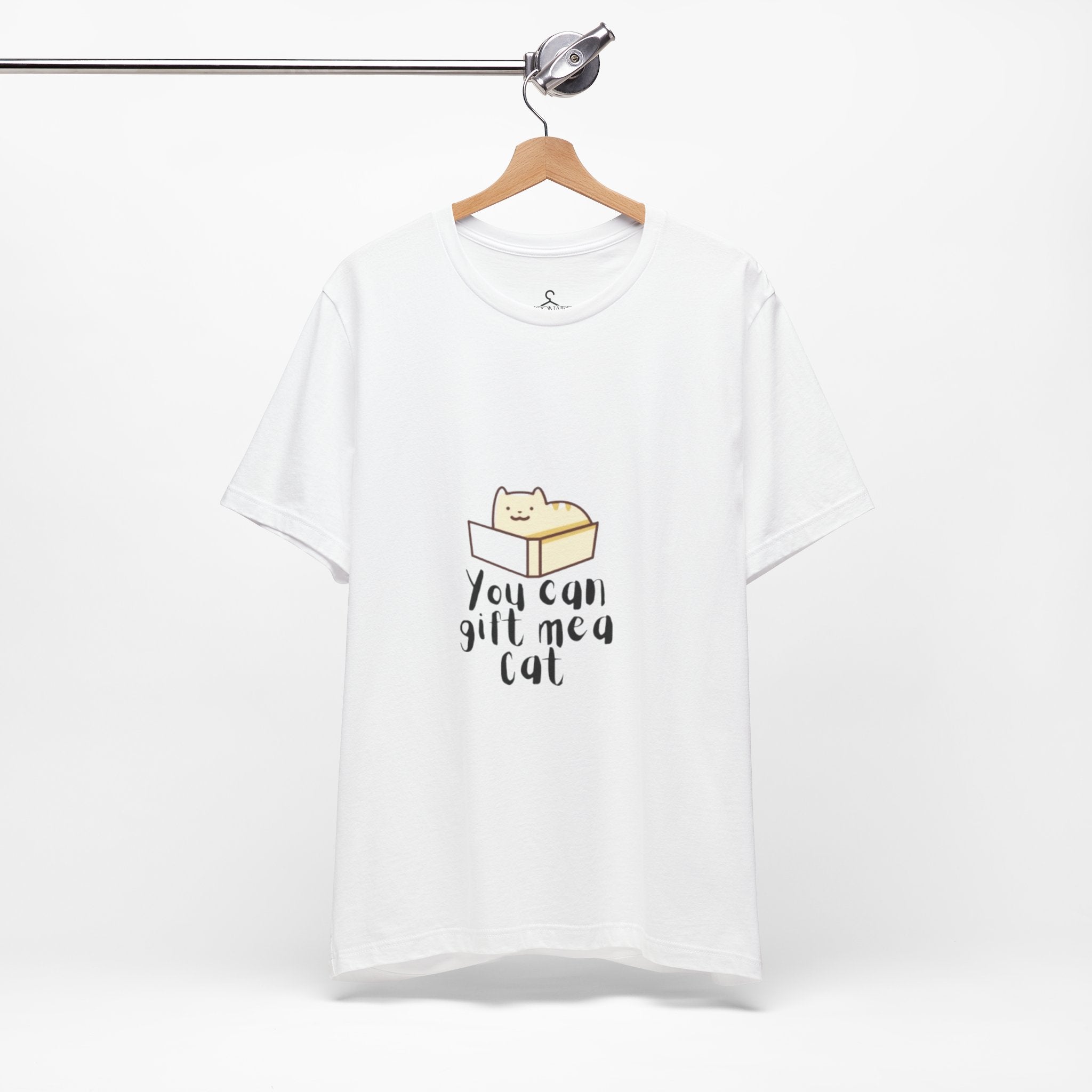 You Can Gift Me a Cat T-Shirt – Cute Cat Lover Tee